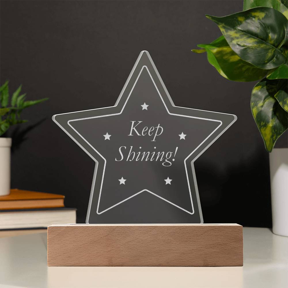 Keep Shining Star Plaque